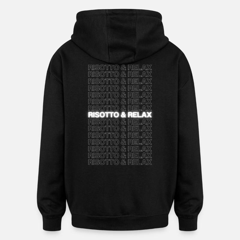 Risotto & Relax - Sweat à capuche oversize unisexe - noir