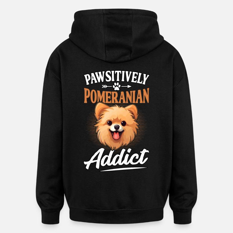 Poméranie Accro aux pattes - Sweat à capuche oversize unisexe - noir