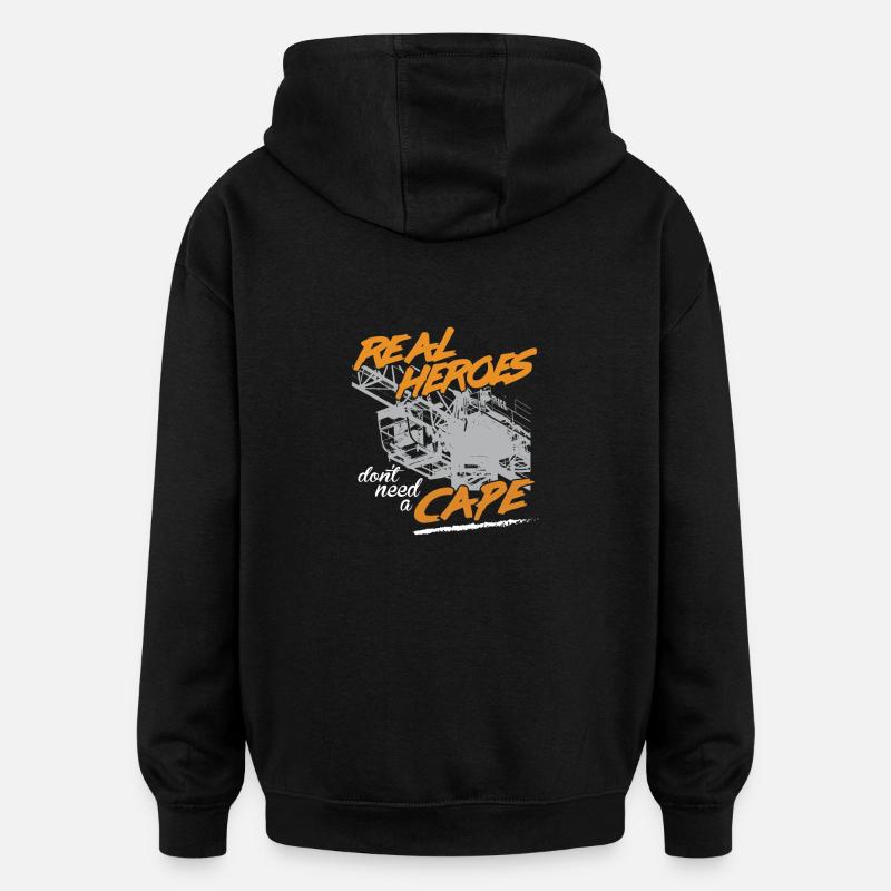 Kranführer Sprüche Kran echte Helden - Oversized Unisex Hoodie - Schwarz