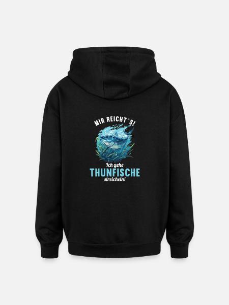 Tuna Thunfische Thunfisch - Oversized Unisex Hoodie - black