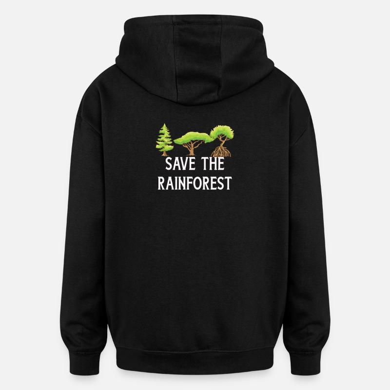 Sauvez la forêt tropicale - Sweat à capuche oversize unisexe - noir