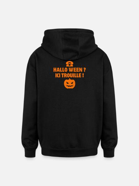 halloween, citrouille, phrase drôle - Sweat à capuche oversize unisexe - noir