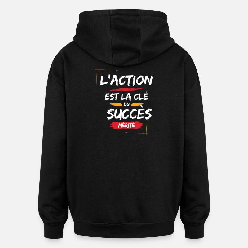 Citation Motivante pour Succès - Sweat à capuche oversize unisexe - noir