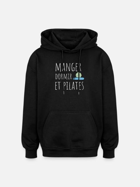 manger dormir pilates - Sweat à capuche oversize unisexe - noir