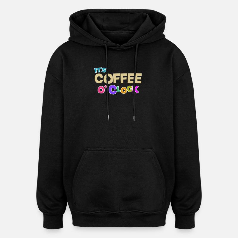 Cool Kaffee Koffein Statement Kaffeeliebhaber - Oversized Unisex Hoodie - Schwarz