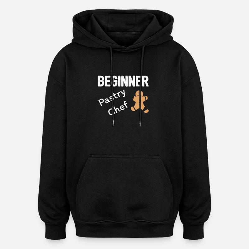 Beginner Pastry Chef - Sweat à capuche oversize unisexe - noir