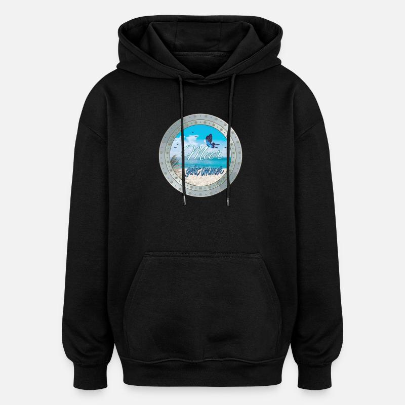 Meer geht immer – Strandlook - Oversized Unisex Hoodie - Schwarz