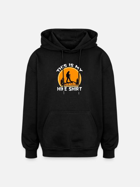 Wanderer Bergwanderung Wandern Statement Klettern - Oversized Unisex Hoodie - Schwarz