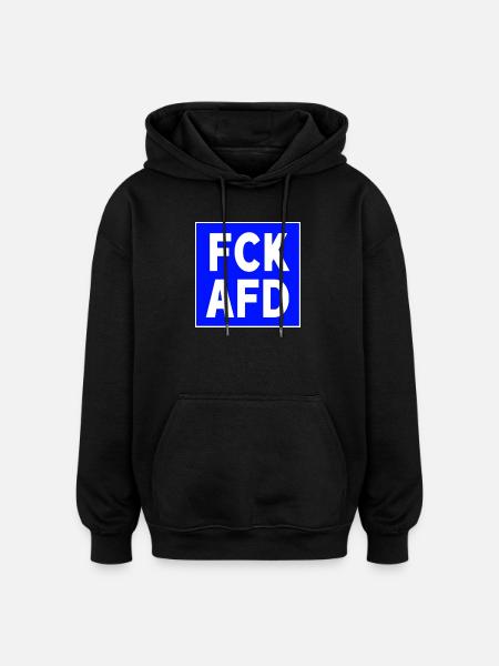 FCK AFD - Oversized Unisex Hoodie - Schwarz