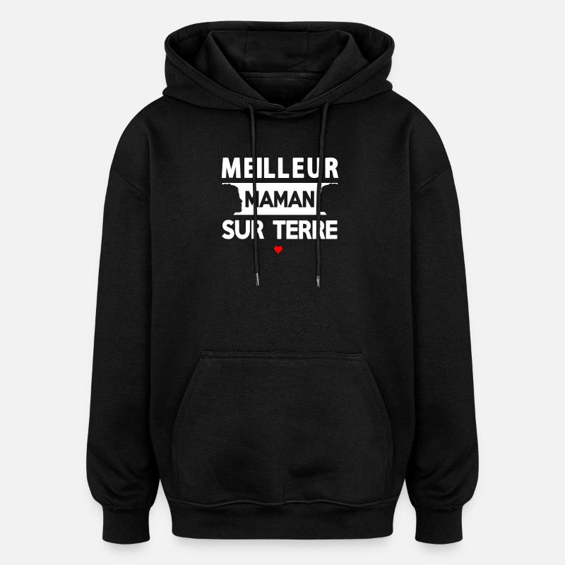 Zitat der Mutter auf der Erde - Oversized Unisex Hoodie - Schwarz