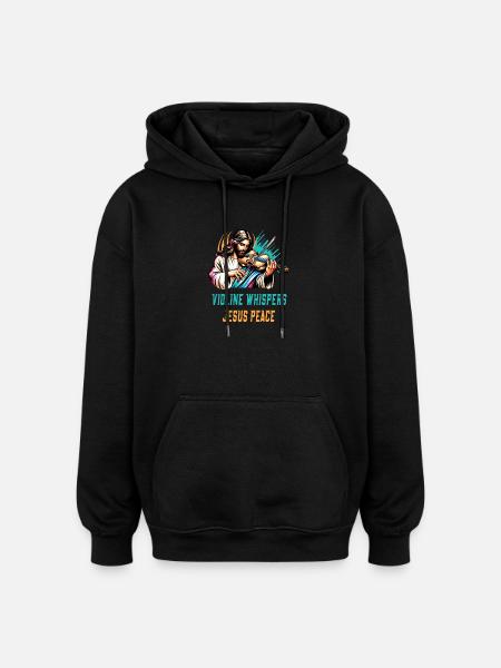 Violin whispers Jesus peace design - Oversized Unisex Hoodie - black