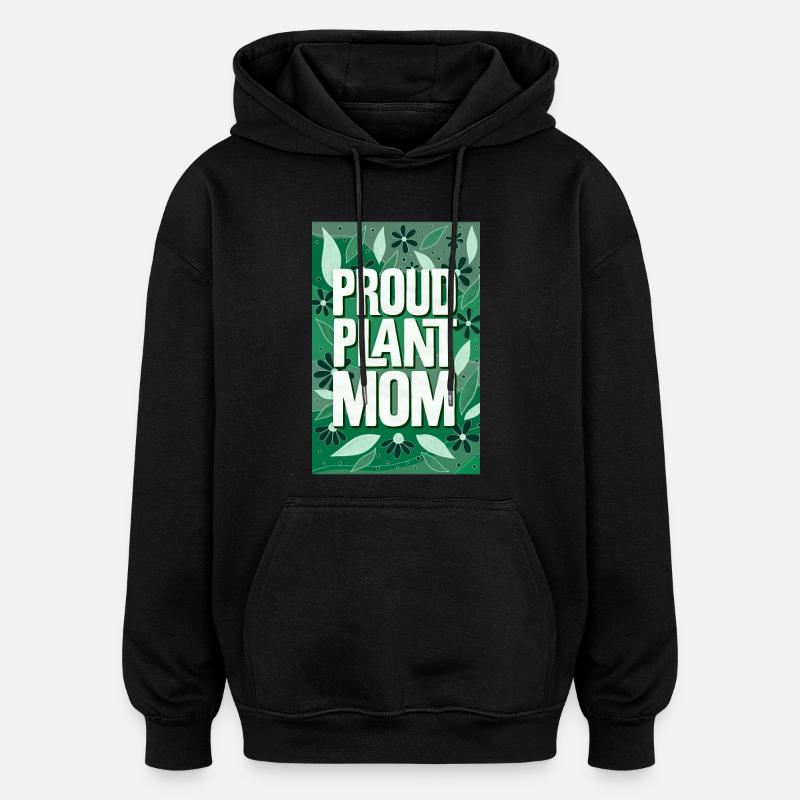 Stolt plantemamma - Oversized unisex-hettegenser - svart