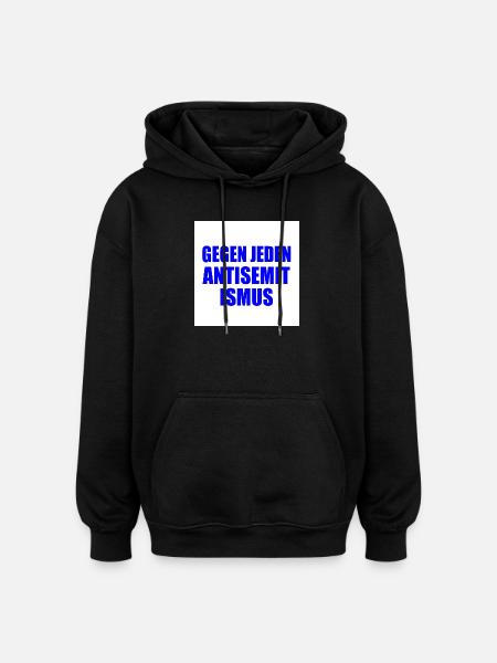 gegen jeden antisemitismus - Oversized Unisex Hoodie - Schwarz