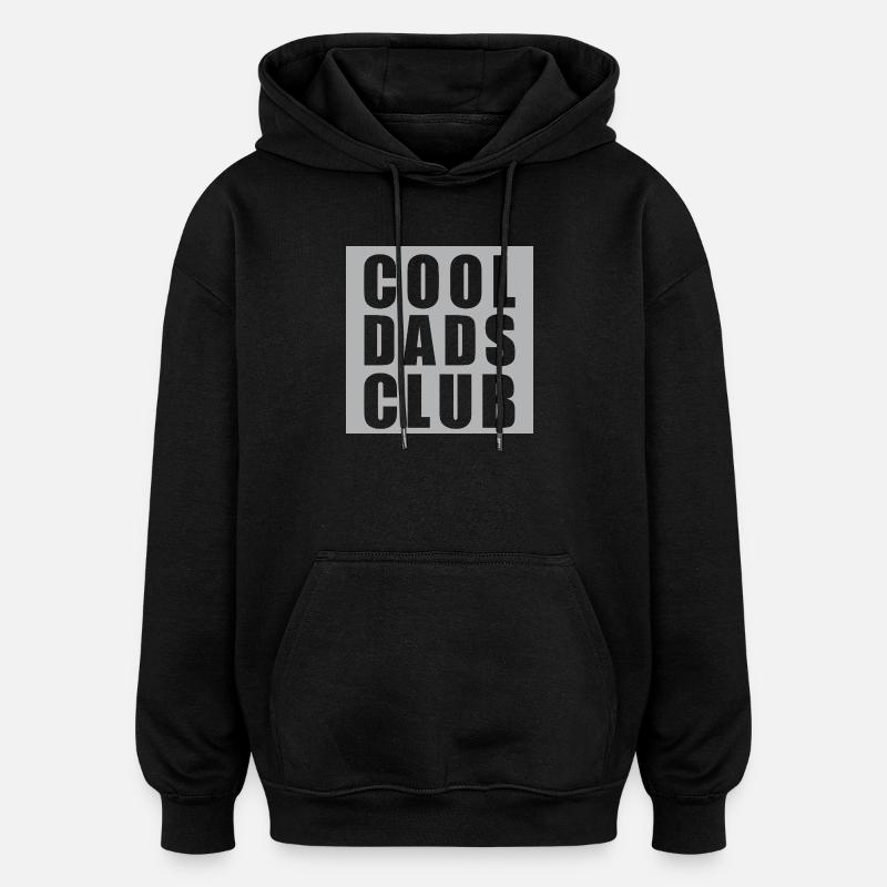 Cool Dads Club – Adhésion à vie - Sweat à capuche oversize unisexe - noir