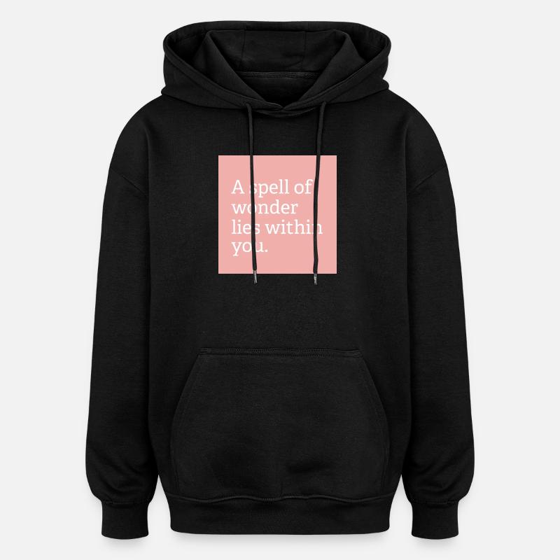 Un sort d’émerveillement - Sweat à capuche oversize unisexe - noir