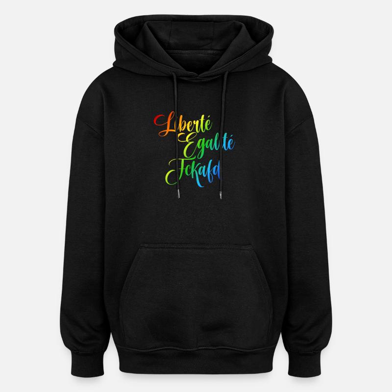 Regenbogen Liberté Égalité Fraternité - Oversized Unisex Hoodie - Schwarz