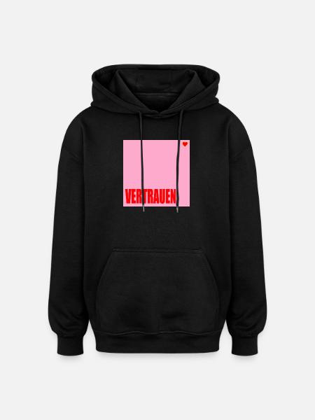 VERTRAUEN HERZ - Oversized Unisex Hoodie - Schwarz