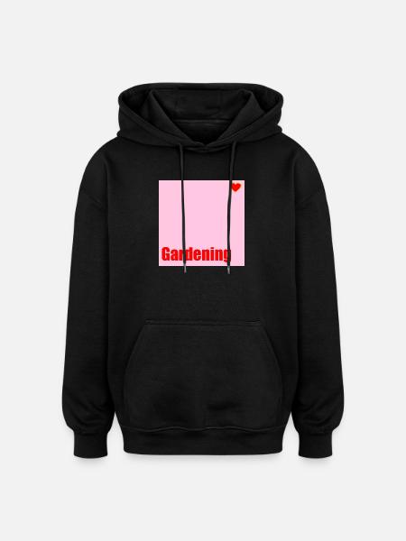 Gartenarbeit Liebe Garten - Oversized Unisex Hoodie - Schwarz
