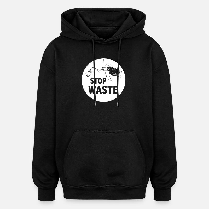 ARRÊTEZ LE GASPILLAGE - Sweat à capuche oversize unisexe - noir