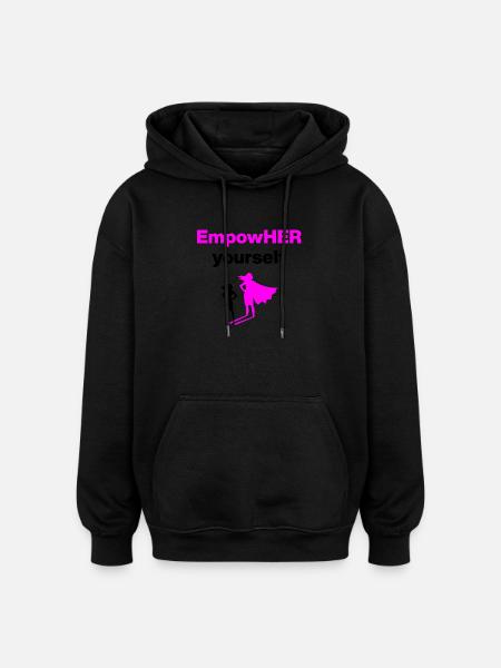EMPOHER YOURSELF PINK EMPOWERMENT SUPERHELDIN - Oversized Unisex Hoodie - Schwarz