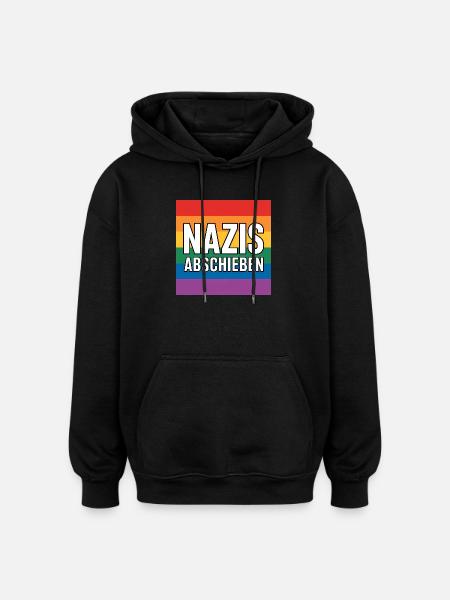 Nazis Abschieben - Antifa Tee - Oversized Unisex Hoodie - Schwarz