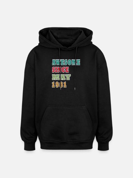 Awesome since May 1981 - Oversized Unisex Hoodie - black