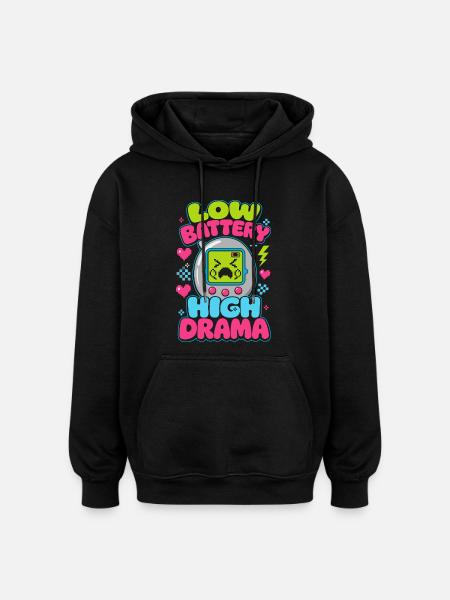 Low Battery High Drama Retro - Oversized Unisex Hoodie - black