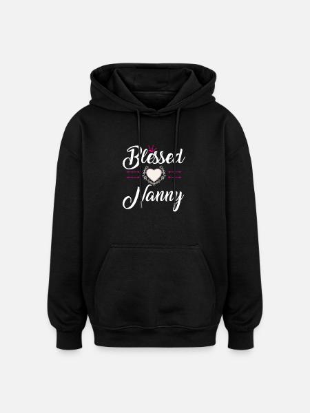 BLESSED NANNY - Oversized Unisex Hoodie - black