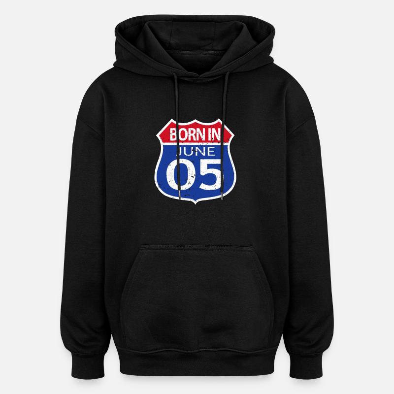 Né(e) en Juin 2005 - Sweat à capuche oversize unisexe - noir