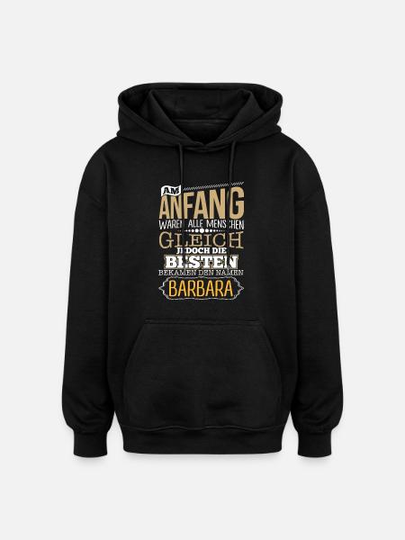 BARBARA - die Besten - Oversized Unisex Hoodie - Schwarz
