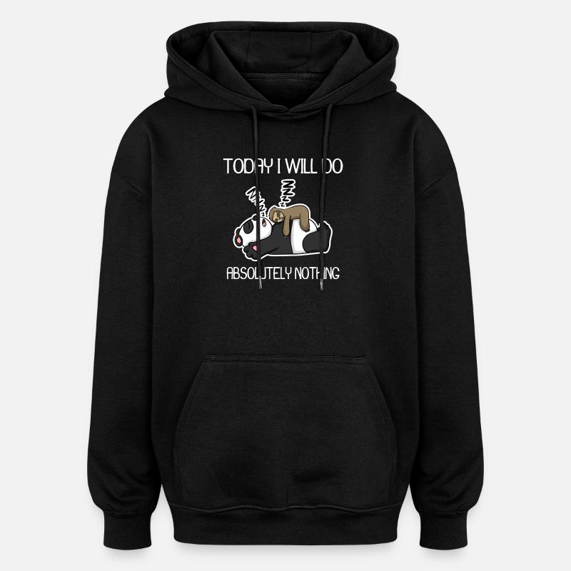Do nothing - lazy - Oversized Unisex Hoodie - black