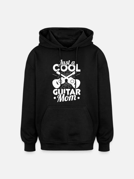 Just a cool guitar mom - Oversized Unisex Hoodie - black