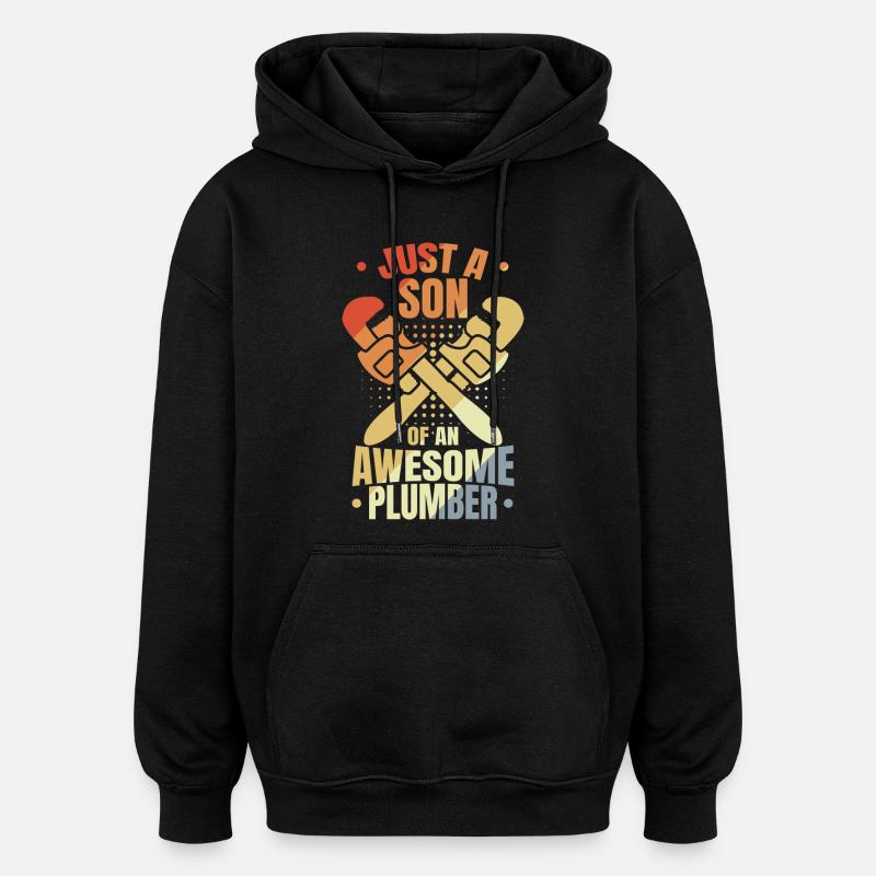Fils d’un plombier - Sweat à capuche oversize unisexe - noir