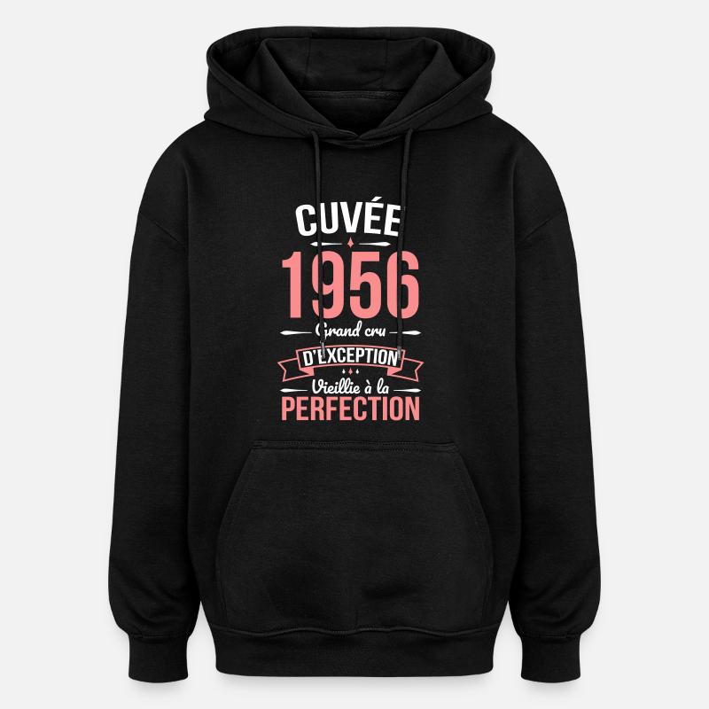1956 Cuvée – Perfekt gereift - Oversized Unisex Hoodie - Schwarz