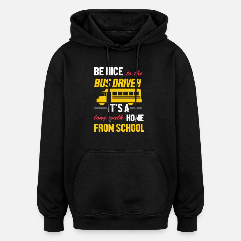 Chauffeur d’autobus scolaire Autobus scolaire - Sweat à capuche oversize unisexe - noir