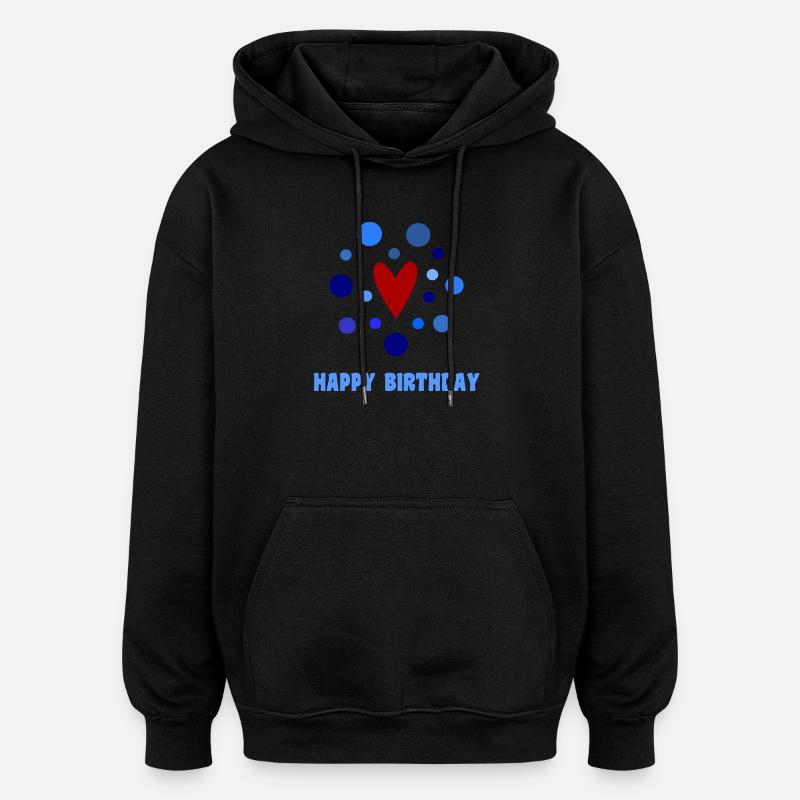 ANNIVERSAIRE. HAPPY BIRTHDAY. JOYEUX ANNIVERSAIRE - Sweat à capuche oversize unisexe - noir