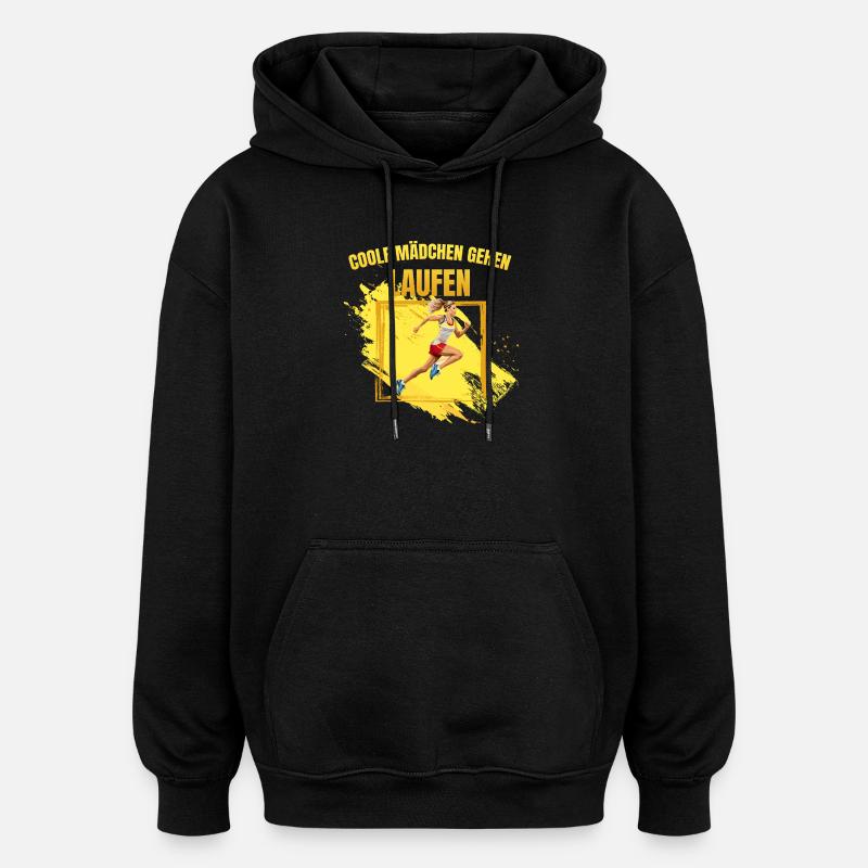Coole Mädchen gehen Laufen - Oversized Unisex Hoodie - Schwarz