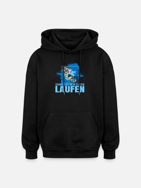 Schweiß ist mein Glitzer - Oversized Unisex Hoodie - Schwarz