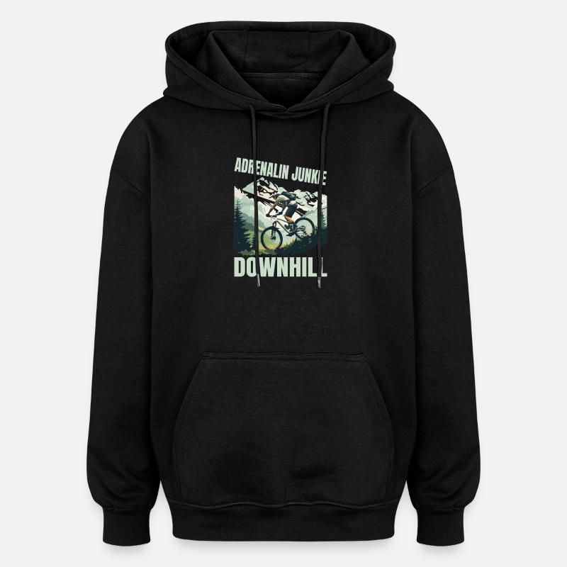 Adrenalin Junkie - MTB Downhill - Oversized Unisex Hoodie - Schwarz