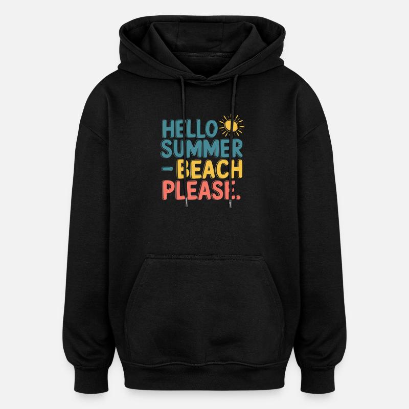 Hello Summer – Beach Please! - Sweat à capuche oversize unisexe - noir