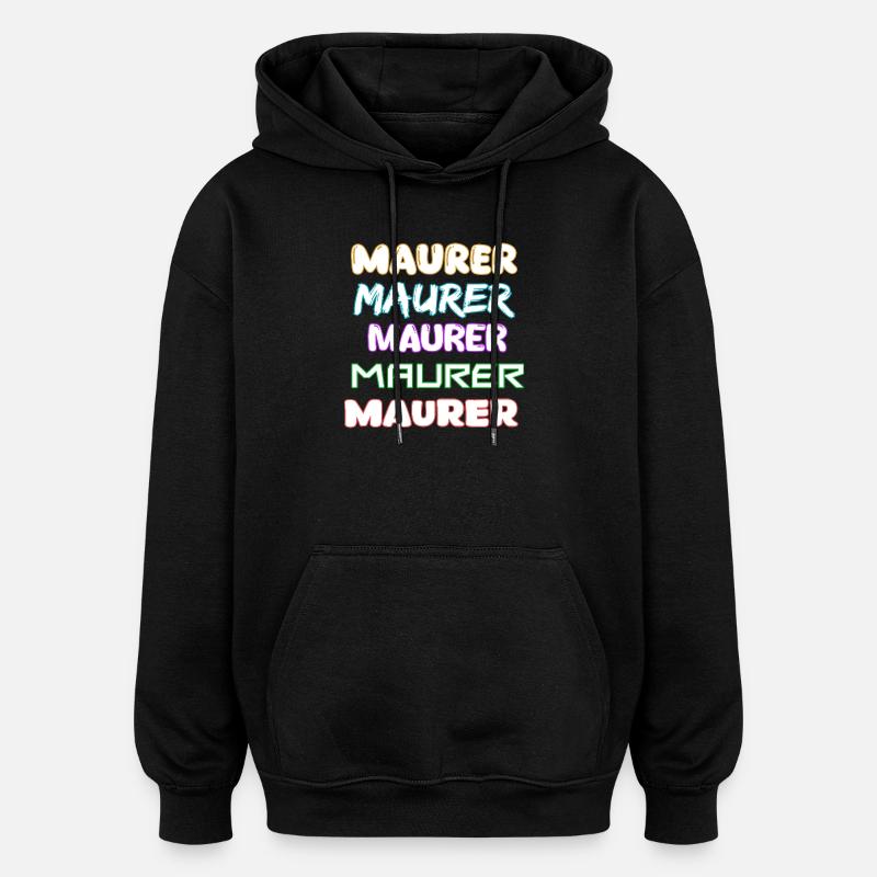 Beruf Maurer - Oversized Unisex Hoodie - Schwarz