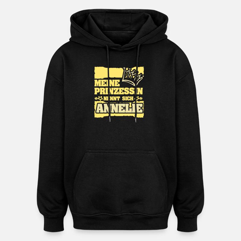 Spruch Annelie - Oversized Unisex Hoodie - Schwarz