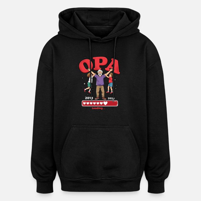 Opa Loading - 2019/2015 - Oversized Unisex Hoodie - Schwarz