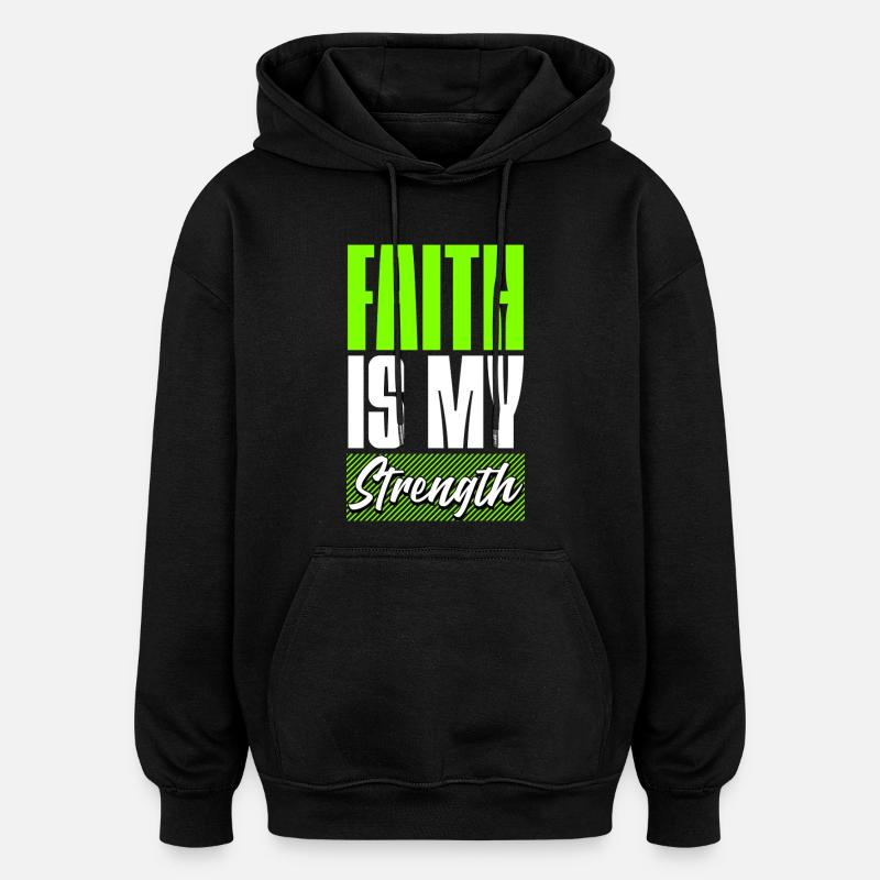 La foi est ma force - Sweat à capuche oversize unisexe - noir