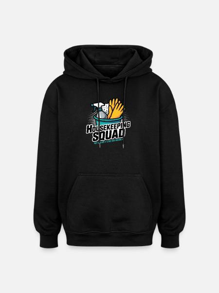 Funny Cleaning Design - Oversized Unisex Hoodie - black