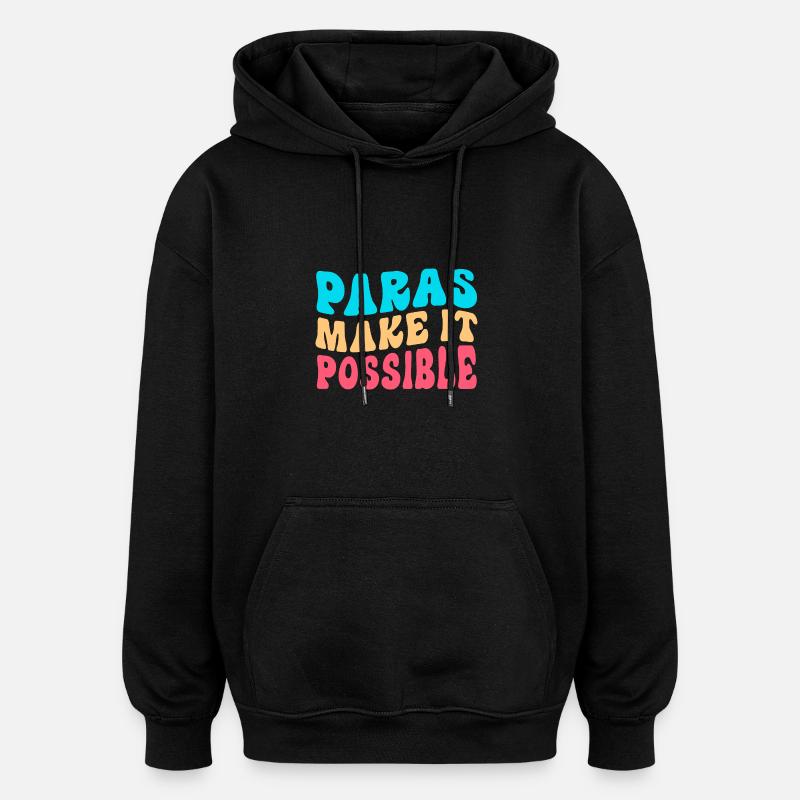 Paraprofessionnel Paraéducateur Assistant enseignant - Sweat à capuche oversize unisexe - noir