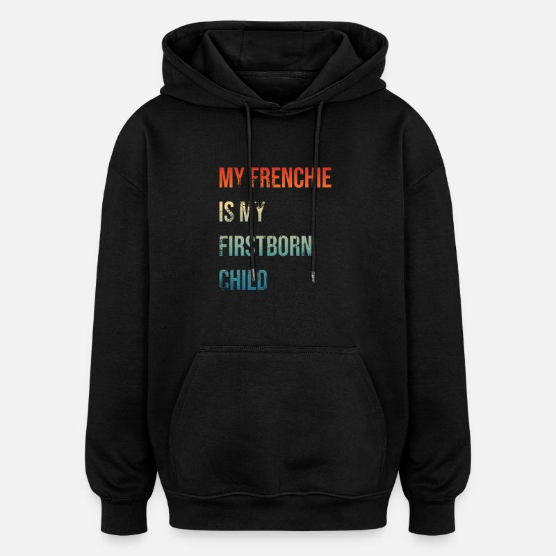 Frenchie Premier-né - Sweat à capuche oversize unisexe - noir