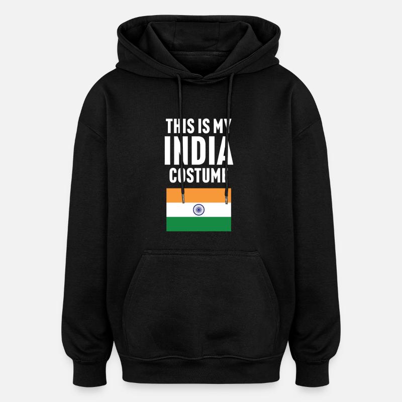 C’est mon costume d’Inde - Sweat à capuche oversize unisexe - noir