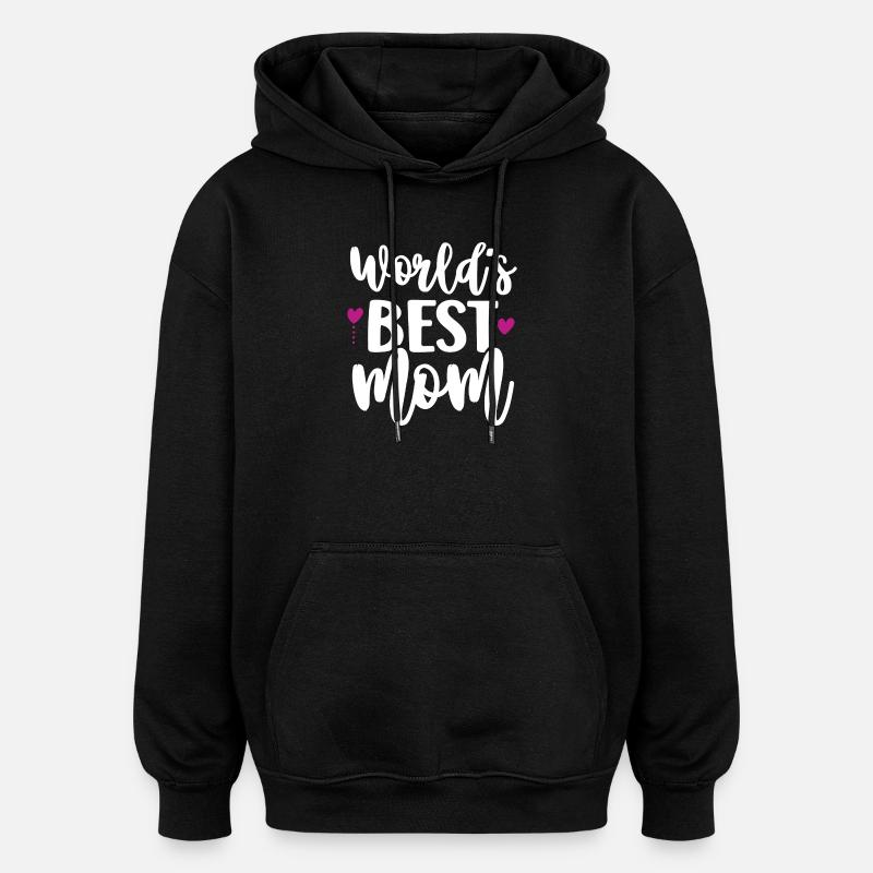La meilleure maman du monde - Sweat à capuche oversize unisexe - noir