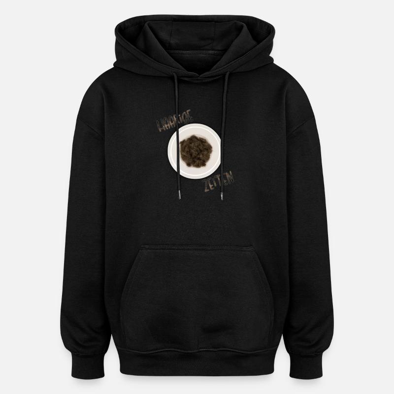Haarige Zeiten - Oversized Unisex Hoodie - Schwarz